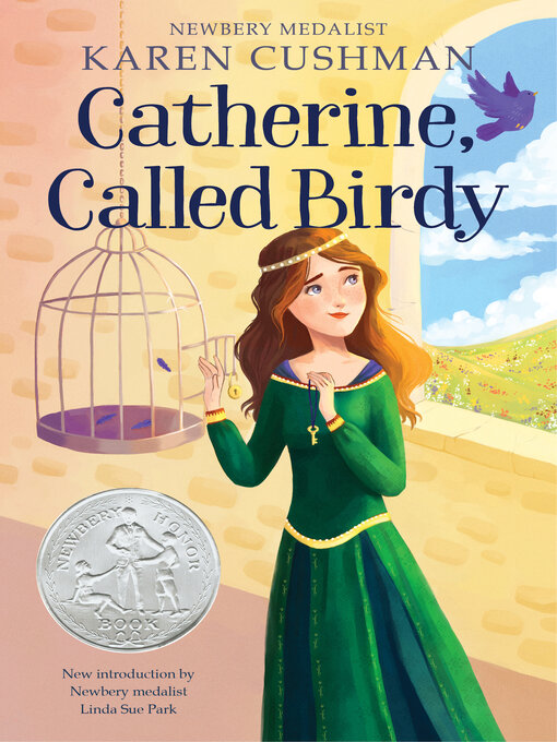 Title details for Catherine, Called Birdy by Karen Cushman - Wait list